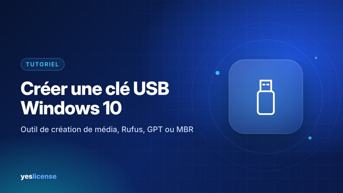 Créer une clé USB Windows 10 bootable avec l'outil de création de média ou Rufus