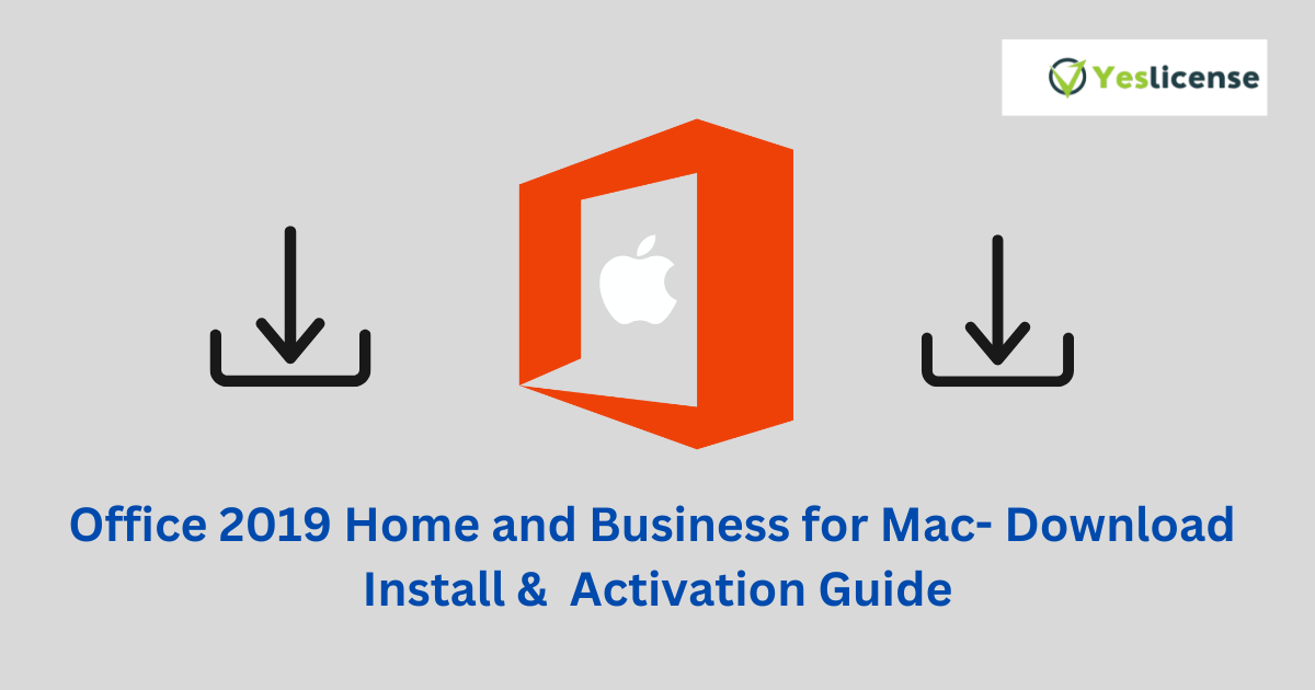 Office 2019 Home and Business for Mac